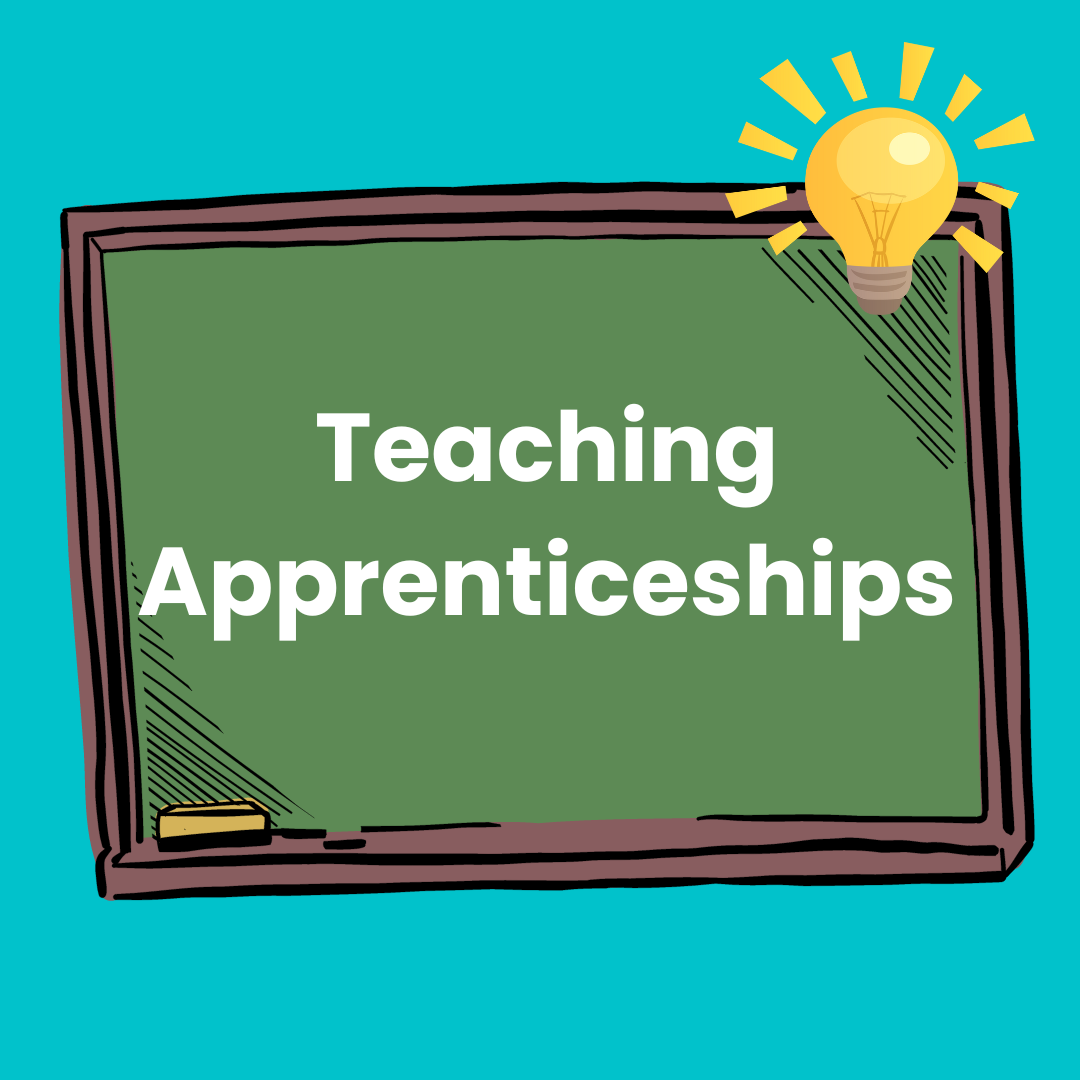 teaching apprenticeships written on a chalkboard